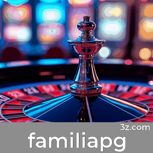 Familiapg: Plataforma de Apostas Segura e Divertida